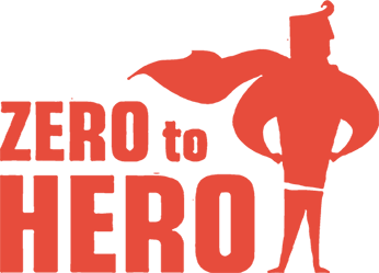 From Zero to Hero