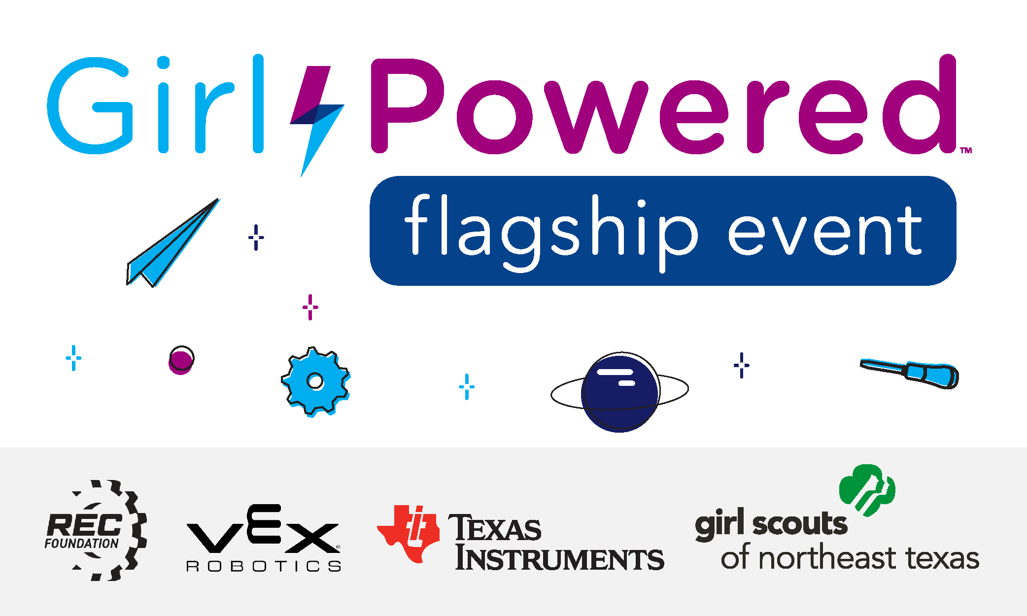 Girl Powered Flagship Event Presented by Texas Instruments Robot Events