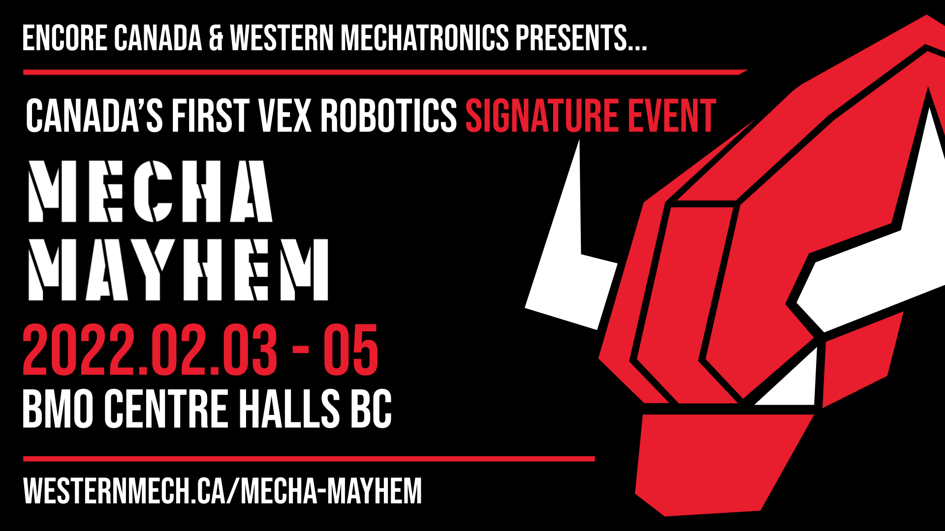 Mecha Mayhem Signature Event Presented by Encore Canada | HS & MS Blended