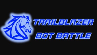 Trailblazer Bot Battle (VRC MS Only)