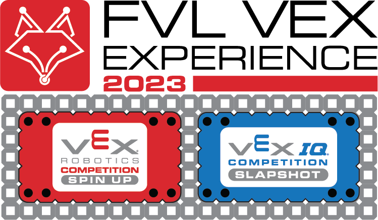 FVL VEX Experience 2023 - VRC High School