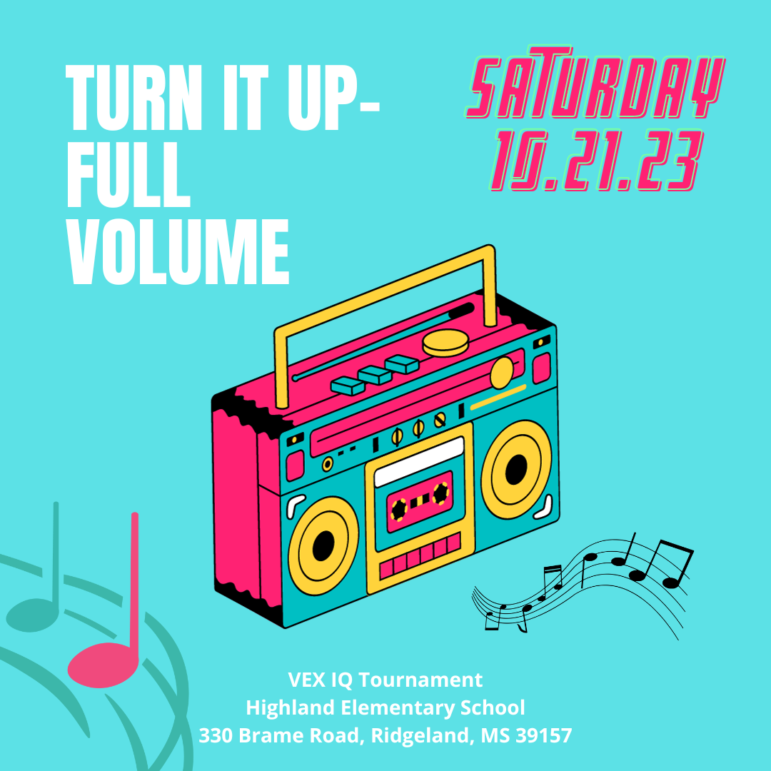 Turn It Up-Full Volume VIQRC-  at HES (MCS) 10.21.23