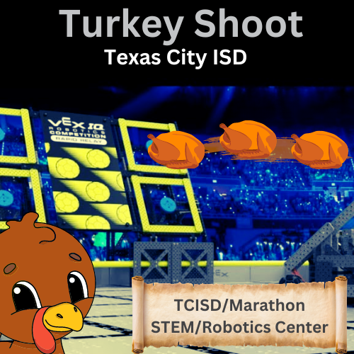 Turkey Shoot VEX IQ Rapid Relay Competition(MS only, In-Person)